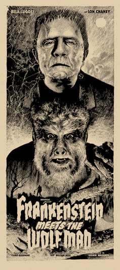 「フランケンシュタインと狼男」レギュラー Frankenstein Meets the Wolf Man Regular Poster by Elvisdead.  16"x36" screen print.  Hand numbered. Glow in the Dark ink.  Edition of 225.  Printed by D&L Screenprinting.  US$40